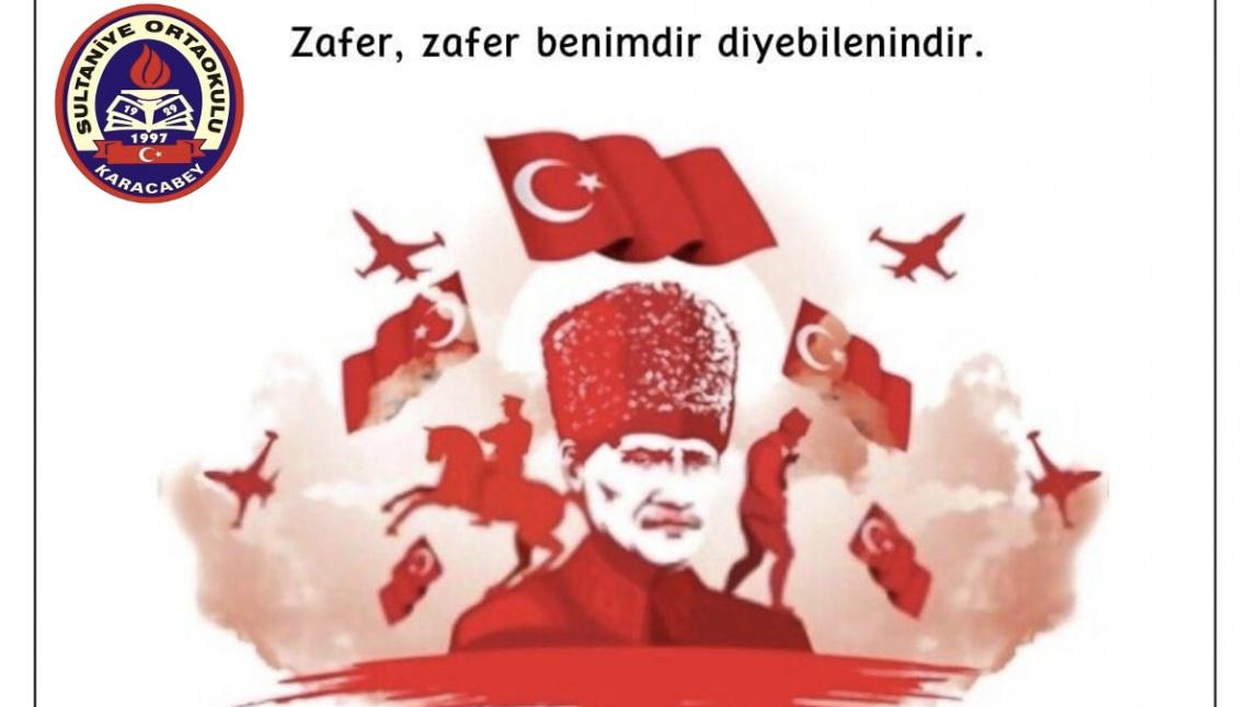 30 AĞUSTOS ZAFER BAYRAMIMIZ KUTLU OLSUN!
